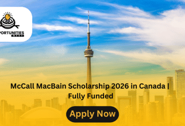 McCall MacBain Scholarship 2026 in Canada | Fully Funded