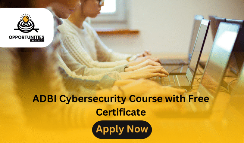 ADBI Cybersecurity Course with Free Certificate