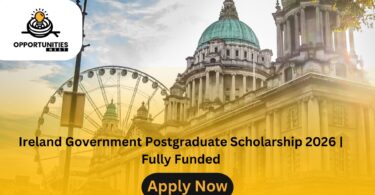 Ireland Government Postgraduate Scholarship 2026 | Fully Funded
